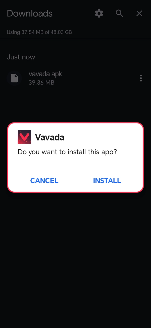 Open your downloads folder and start installing the Vavada app.