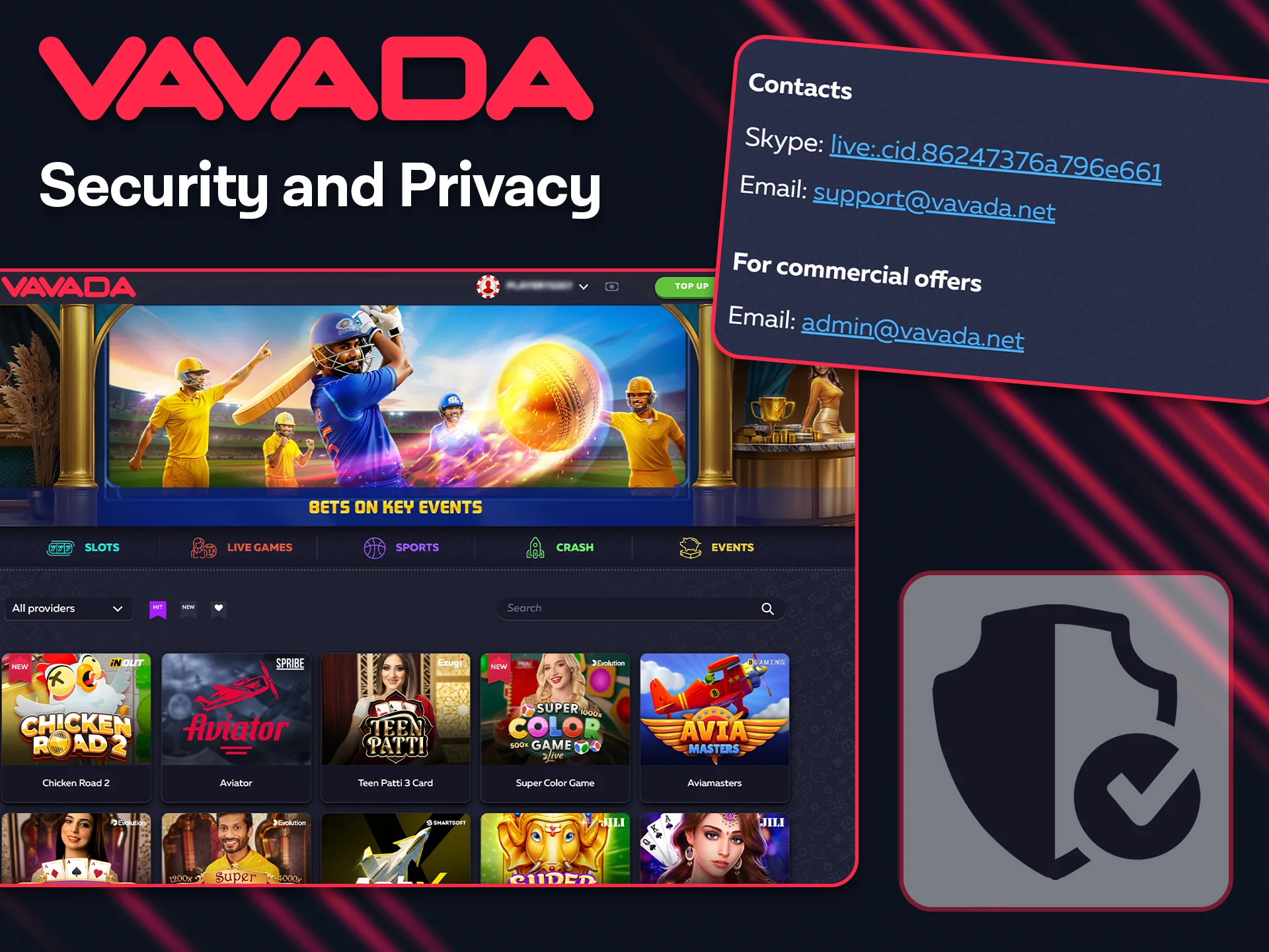 The Vavada team guarantees a secure and private solution to your problems.