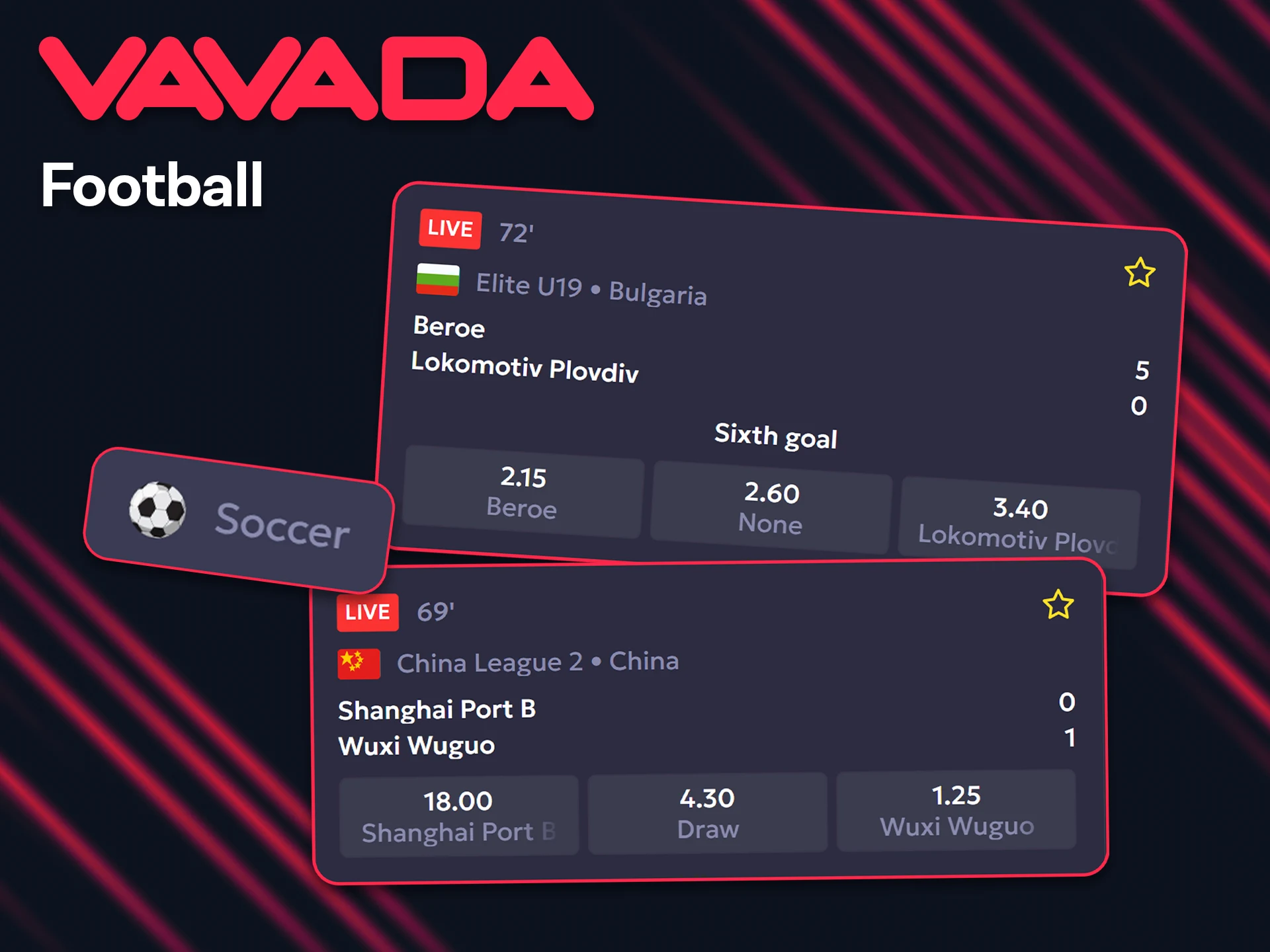 Enjoy football matches with Vavada.