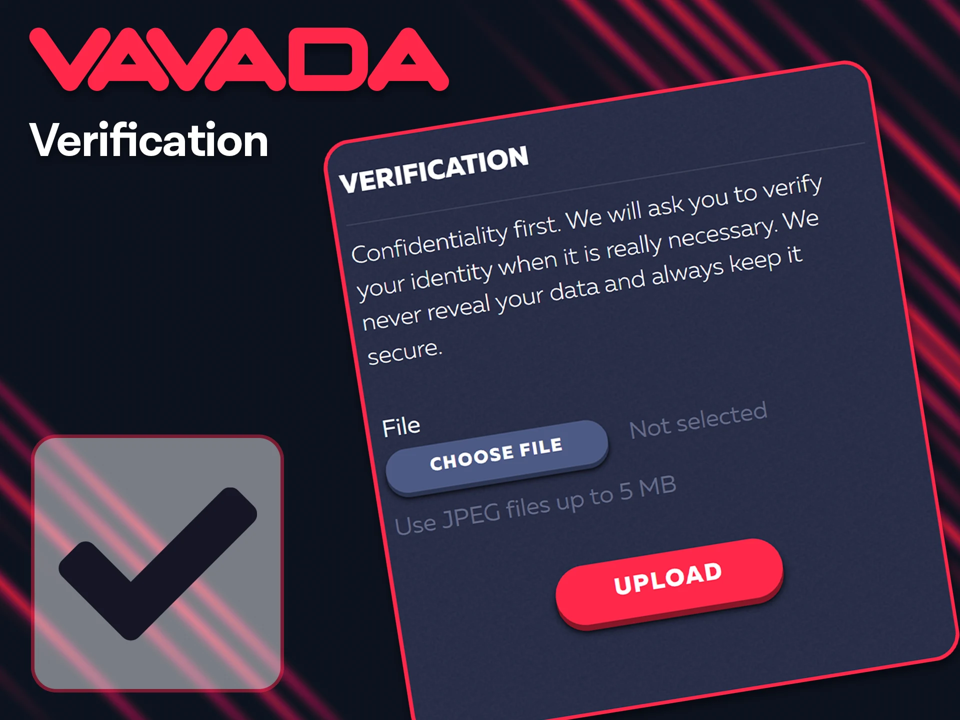 Verification is an important step in gaining full access to the Vavada platform.