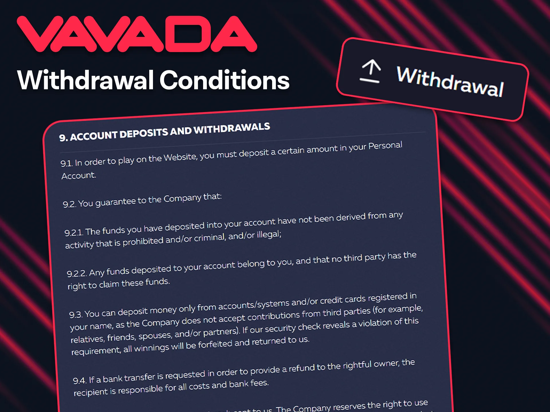 Read the rules for withdrawing funds from Vavada.