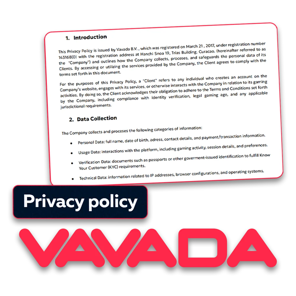Familiarize yourself with Vavada's privacy policy.