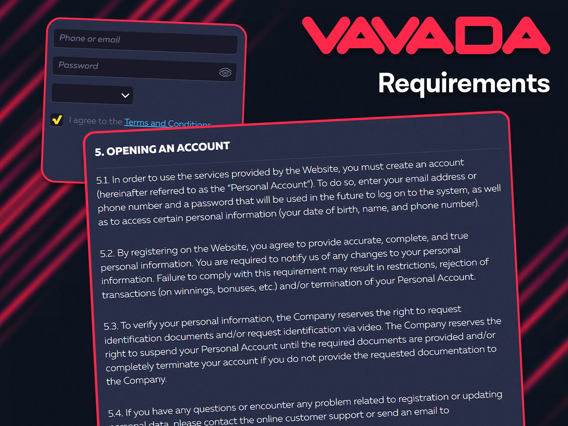 Familiarize yourself with Vavada's registration rules.