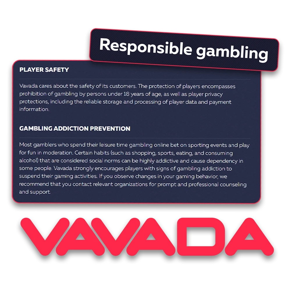 Vavada is committed to responsible gaming.